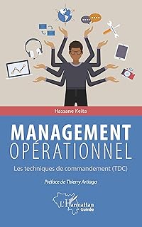 Management opérationnel. Les techniques de commandement (TDC)