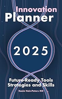 Innovation Planner 2025: Future-Ready Tools Strategies and Skills (English Edition)